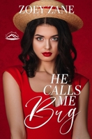 He Calls Me Bug B0BFHZG1NT Book Cover
