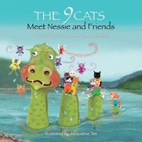 The 9 Cats Meet Nessie and Friends B0B2TM47QX Book Cover