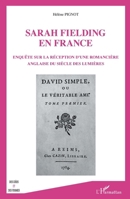 Sarah Fielding en France: Enquête sur la réception d'une romancière anglaise du siècle des lumières (Des Idées Et Des Femmes) (French Edition) 2343218242 Book Cover