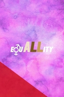 Equallity: All Purpose 6x9 Blank Lined Notebook Journal Way Better Than A Card Trendy Unique Gift Pink Red Texture Equality 170418102X Book Cover