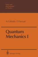 Quantum Mechanics I 3642838561 Book Cover