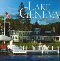 Lake Geneva: Life at the Water's Edge 0977363201 Book Cover