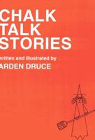 Chalk Talk Stories 0810827816 Book Cover
