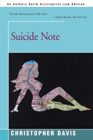 Suicide note: A novel 0595144578 Book Cover