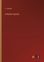 A Maifest Speech. 3385103991 Book Cover