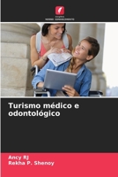 Turismo médico e odontológico (Portuguese Edition) 6208693195 Book Cover