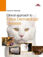 Clinical approach to Feline Dermatologic Diseases 8821450767 Book Cover