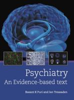 Psychiatry: An Evidence-Based Text 0340950056 Book Cover
