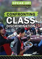Confronting Class Discrimination 1538381702 Book Cover
