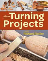 All New Turning Projects with Richard Raffan 1627107924 Book Cover