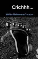 Crichhh... 1329705939 Book Cover