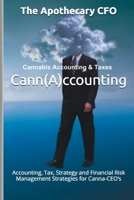 Cannabis Accounting & Taxes 0359139817 Book Cover