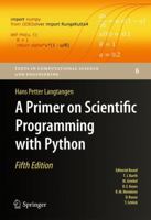 A Primer on Scientific Programming with Python (Texts in Computational Science and Engineering) 3642024742 Book Cover