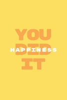 Happiness You did it: 21 Days of happiness will help you appreciate life and become happier. B098WHMW13 Book Cover