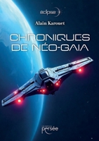 Chroniques de Néo-Gaia (French Edition) 2823140190 Book Cover