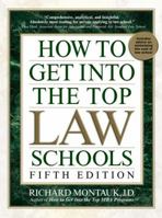 How to Get Into the Top Law Schools 0735203768 Book Cover