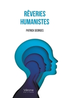 Rêveries humanistes B0BC7YGRHS Book Cover