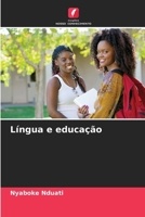 Língua e educação (Portuguese Edition) 6208561817 Book Cover