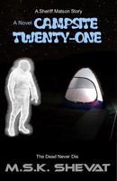 Campsite Twenty-One 1733434984 Book Cover