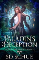 Paladin's Deception: A YA Urban Fantasy (Clash of the Viatores, Book Two) B0F87RD6SH Book Cover