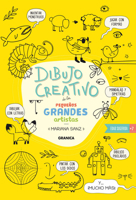 Dibujo Creativo De Los Pequeños Grandes Artistas 9878935493 Book Cover