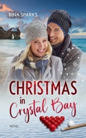 Christmas in Crystal Bay: English Edition B0CJ495T5Z Book Cover