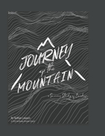 Journey Up the Mountain: Reflections on the book of Exodus B0H3XD6G6J Book Cover