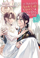 The Savior's Book Café Story in Another World (Manga) Vol. 5 1685795412 Book Cover