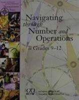 Navigating Through Number and Operations in Grades 9-12 (Principles and Standards for School Mathematics Navigations) 0873535855 Book Cover