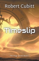 Timeslip B0C8S7TD8M Book Cover