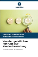 Von der geistlichen Führung zur Kundenbewertung (German Edition) 6207994590 Book Cover