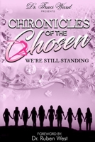 Chronicles of the Chosen: We're Still Standing B089M4231L Book Cover