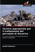 Tecnica appropriata per il trattamento del percolato di discarica: Un caso di studio per il sito della discarica di Matuail in Bangladesh 6203121037 Book Cover