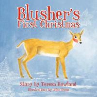 Blusher’S First Christmas 145250718X Book Cover