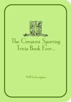 Fotheringham's Sporting Trivia: The Greatest Sports Trivia Book Ever 186074575X Book Cover