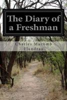 The Diary Of A Freshman 1503257002 Book Cover