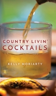 Country Livin' Cocktails B0BXZ6MXDY Book Cover