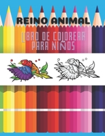 REINO ANIMAL - Libro De Colorear Para Niños (Spanish Edition) B08JDTQXM5 Book Cover