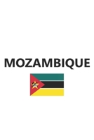 Mozambique: Flag Country Africa African Stylish Sketchbook Journal for Drawing, Sketching, Doodling, & Painting Art Book 6x9 Inches 120 Pages Gift 1660801591 Book Cover