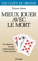 Mieux jouer avec le mort 2246481015 Book Cover