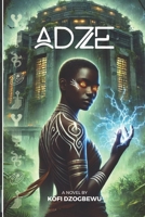 ADZE B0FC2NMRPM Book Cover