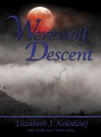 Werewolf Descent 0983449406 Book Cover