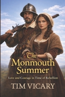 The Monmouth Summer 1481264966 Book Cover