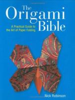 The Origami Bible 1581805179 Book Cover