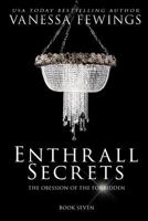 Enthrall Secrets 0996501452 Book Cover