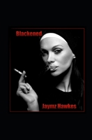 Blackened B0BZFRQYLV Book Cover