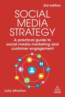 Social Media Strategy: A Practical Guide to Social Media Marketing and Customer Engagement 1398629456 Book Cover