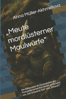 „Meute mordlüsterner Maulwürfe“: die Alliteration als Kennzeichen der Postmoderne bei Kim Godal am Beispiel von „Die Schwarze Zeit“ und „Tshland!!“ (German Edition) B0H7YN19QM Book Cover