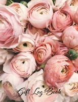 Gift Log Book: Present Book & Organizer 165762742X Book Cover