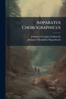 Adparatus Chorographicus 1246497417 Book Cover